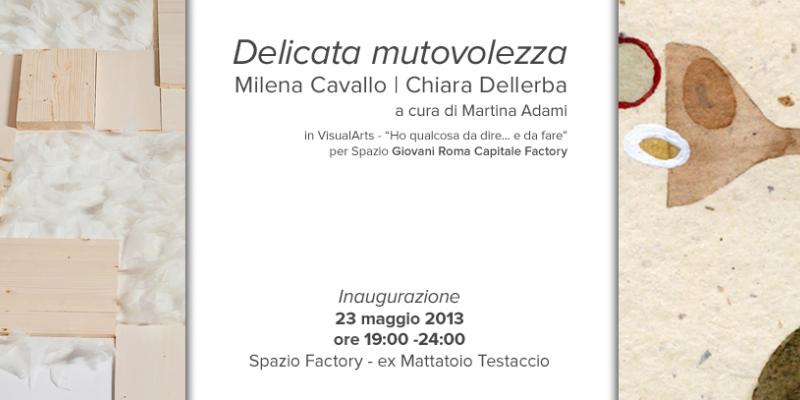 Delicata Mutevolezza - Milena Cavallo, Chiara Dellerba