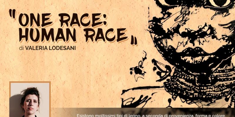 One Race: Human Race