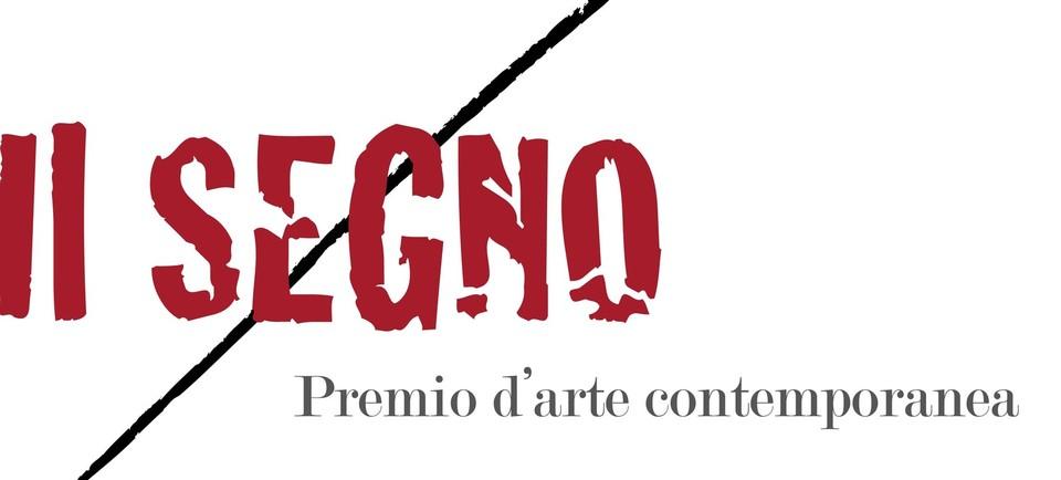 "IL SEGNO" 2015 Premio d'Arte Contemporanea VII Ed.