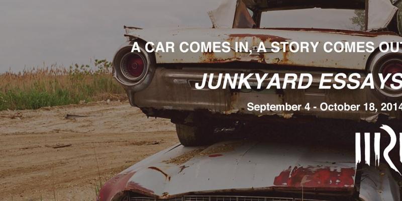 JUNKYARD ESSAYS at RedLine Milwaukee 