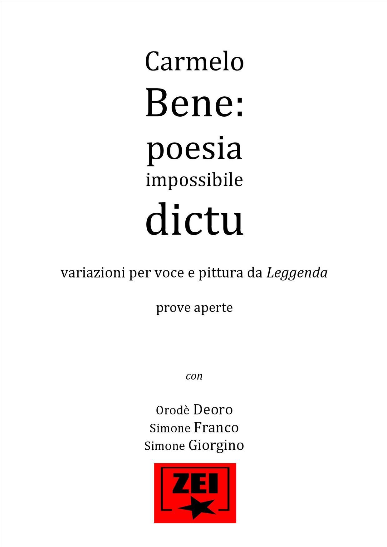 Carmelo Bene: poesia impossibile dictu. 