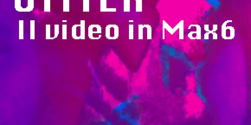 [Workshop] Jitter – Il Video in Max6 @ Centro A&T Brescia