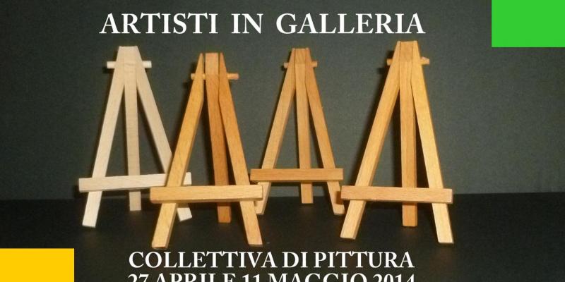 ARTISTI IN GALLERIA