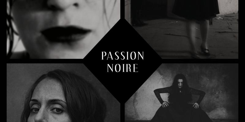 PASSION NOIR - Mostra Fotografica di Ruben Edelrot, Yulia Kopr, Matthias Lueger e Maria Wagner