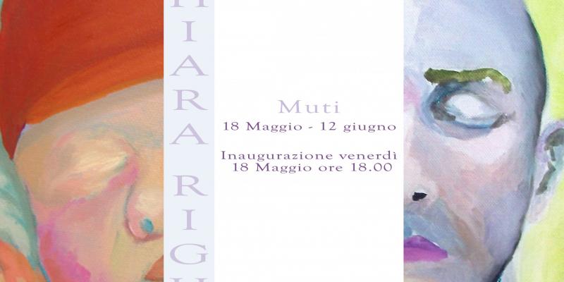 "Muti", personale di Chiara Righi