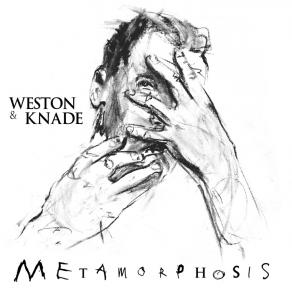 Weston & Knade " Metamorphosis" album cover