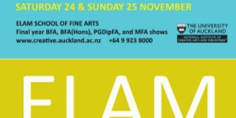 Elam School of Fine Arts, University of Auckland Graduation Show