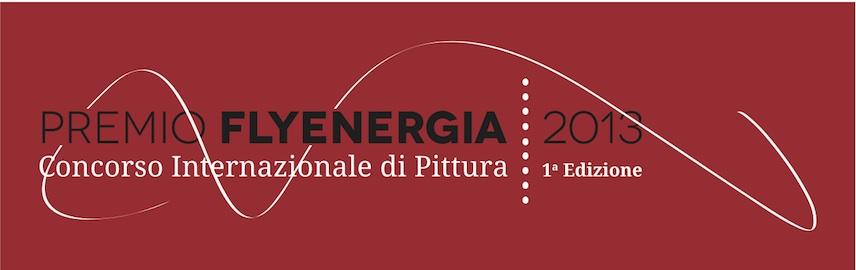 ULTIMI GIORNI per ISCRIVERSI al PREMIO FLYENERGIA, sezione PITTURA