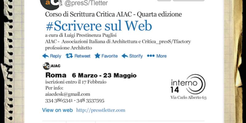 Scrivere sul Web_Quarto Corso di Scrittura Critica della Scuola di Critica AIAC