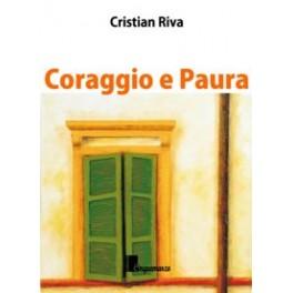 Coraggio e Paura