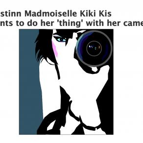  Kristinn Madmoiselle Kiki Kis