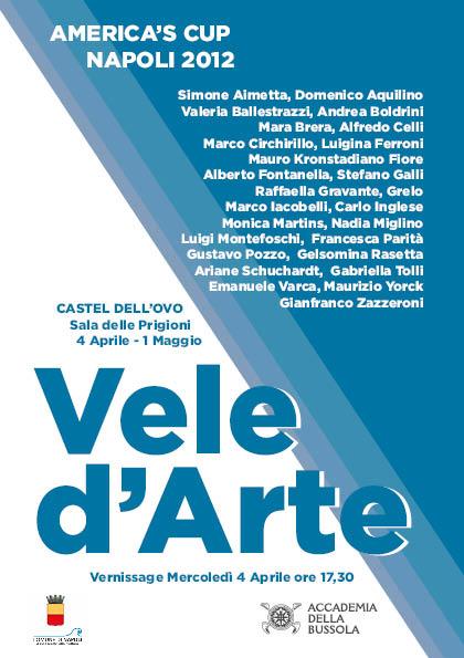 "VELE D' ARTE" A CASTEL DELL' OVO, Napoli