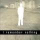 I remember nothing#3