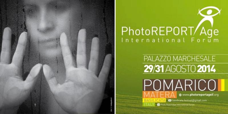 "PhotoReportage International Forum" - Palazzo Marchesale Donnaperna, Pomarico (MT) - dal 29 al 31 Agosto 2014.