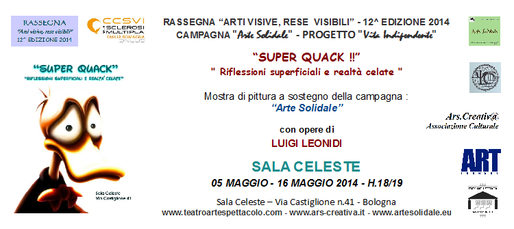 Invito Mostra personale di Luigi Leonidi "Super Quack !!" a Bologna in Sala Celeste