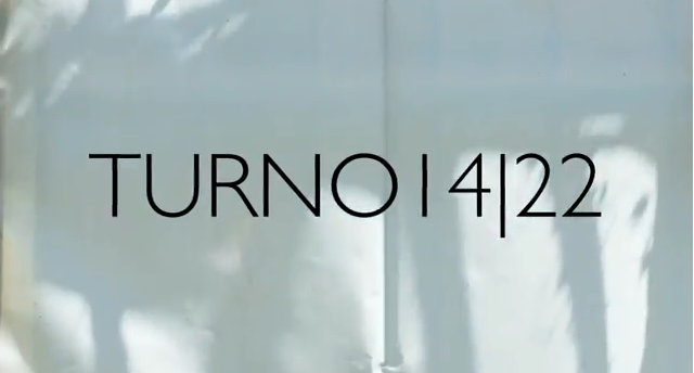 Turno 14|22