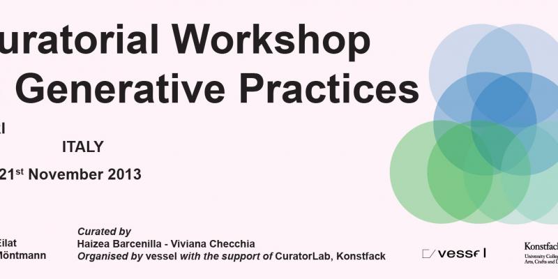 Curatorial Workshop in Generative Practices