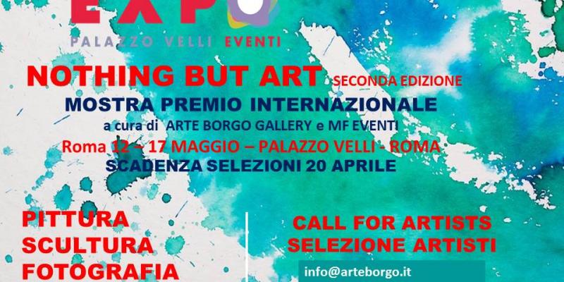 NOTHING BUT ART  II° edizione