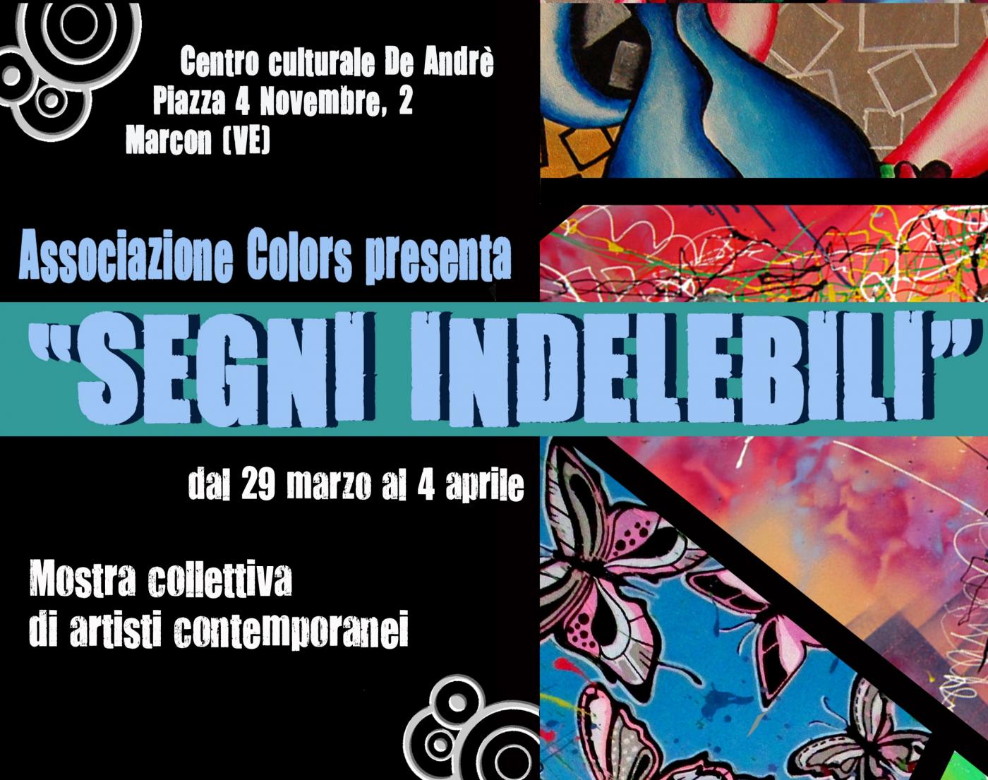 ESPOSIZIONE COLLETTIVA - SEGNI INDELEBILI -