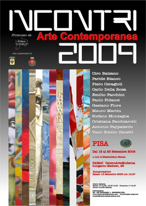 INCONTRI ARTE CONTEMPORANEA 2009 - Pisa