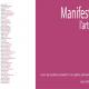 Manifest for art. The art in the manifest