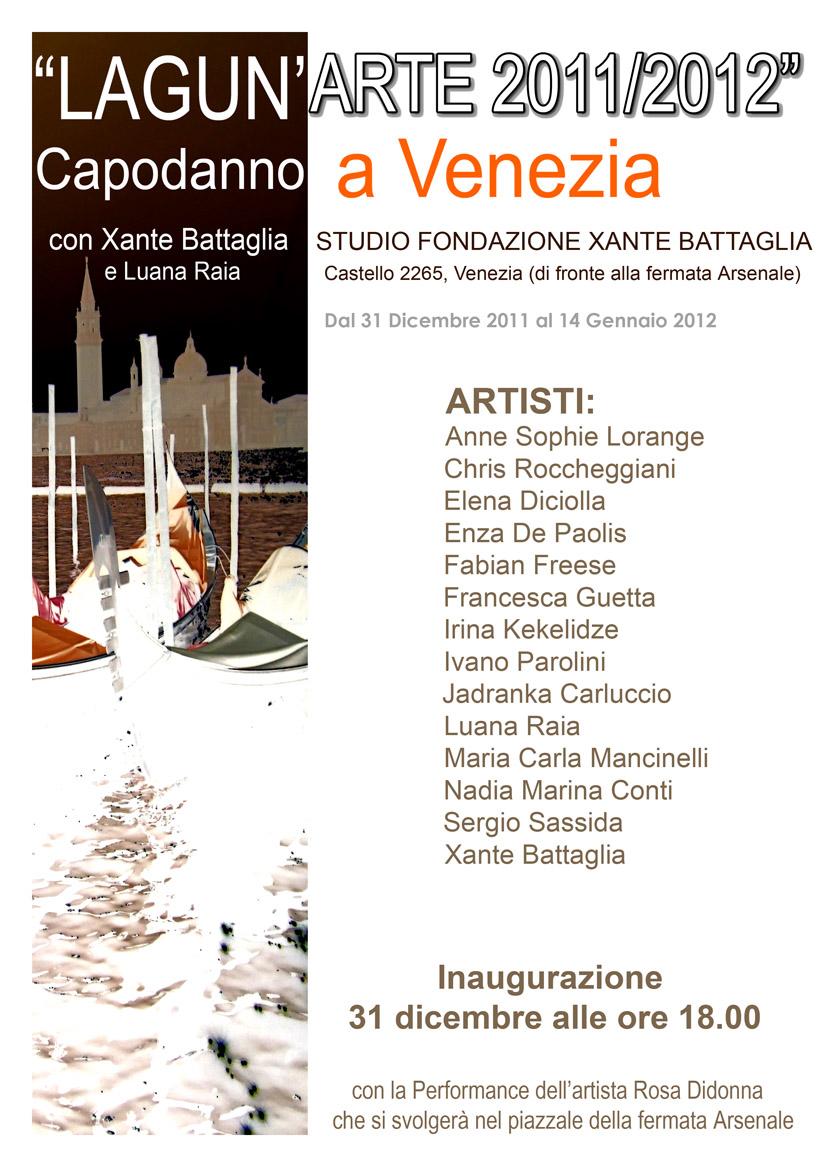 "Lagun'Arte 2011/2012" Capodanno a Venezia con Luana Raia e Xante Battaglia