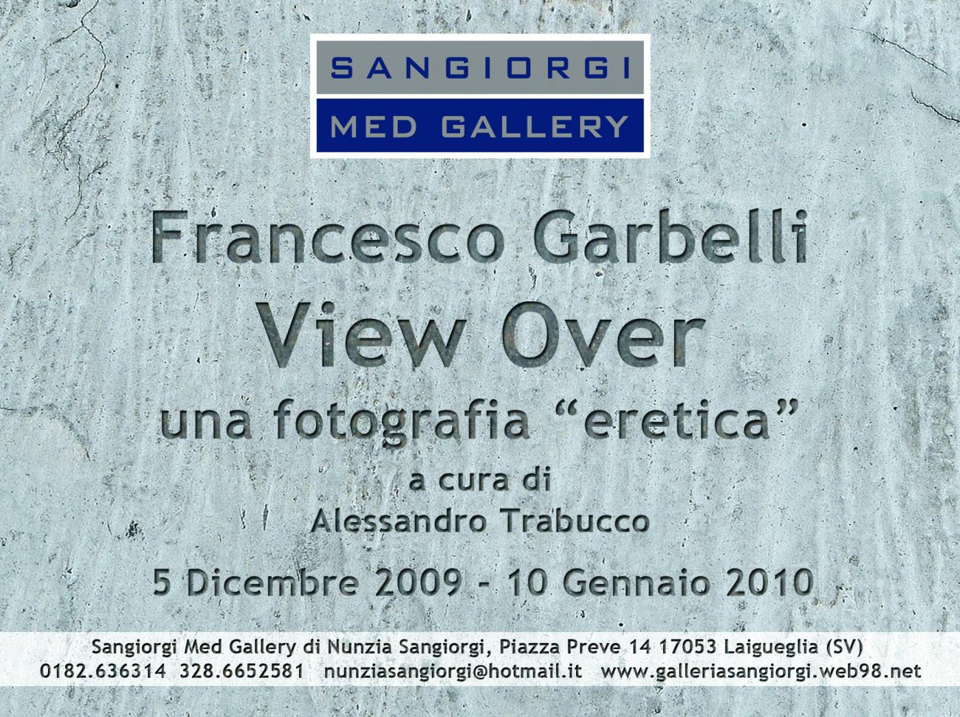 "VIEW OVER" di FRANCESCO GARBELLI