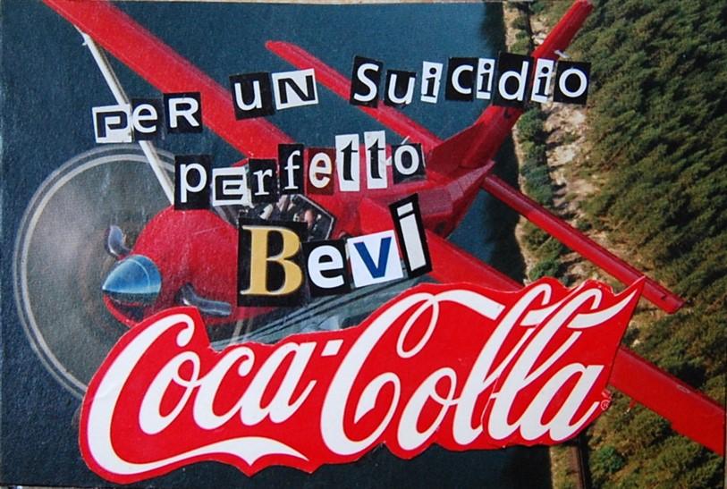 per un SUICIDIO PERFETTO bevi coca COLLA 