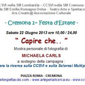 Invito Mostra personale di Michaela Carls in Piazza Roma Cremona