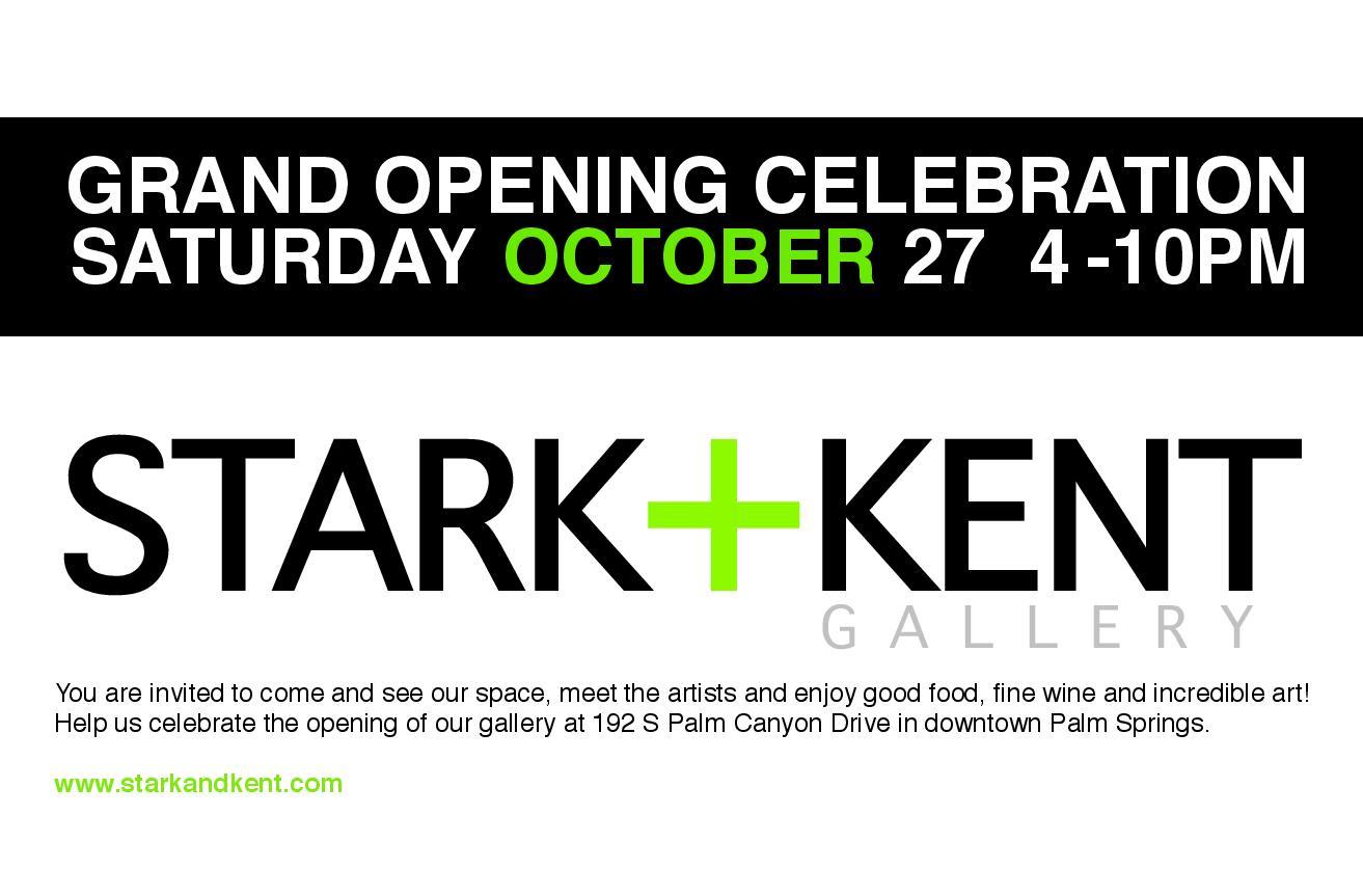 Stark + Kent Gallery Grand Opening Gala