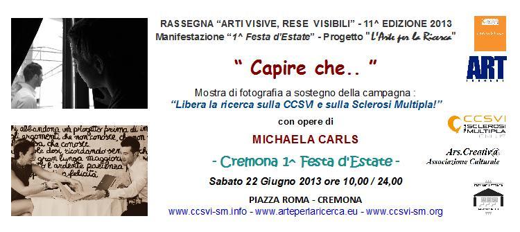 Invito Mostra personale di Michaela Carls in Piazza Roma Cremona