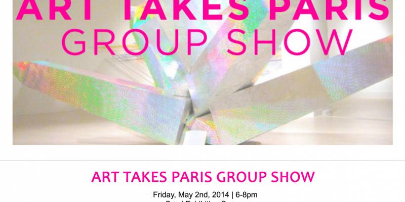 ART TAKES PARIS GROUP SHOW