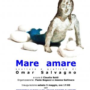 MARE AMARE - EXHIBITION OF SCULPTURE AND GRAPHICS OF THE MASTER OMAR SALVAGNO