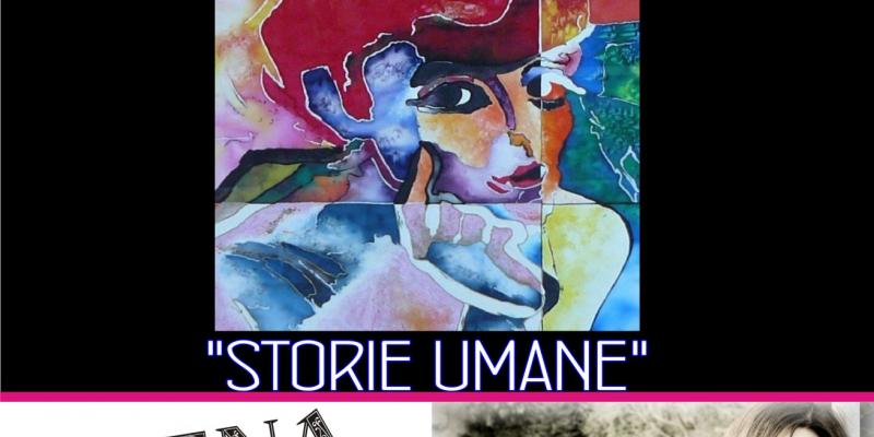 Personal Exhibition "STORIE UMANE"