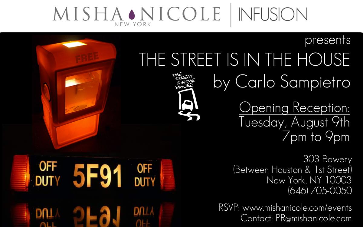  INFUSION exhibition THE STREET IS IN THE HOUSE