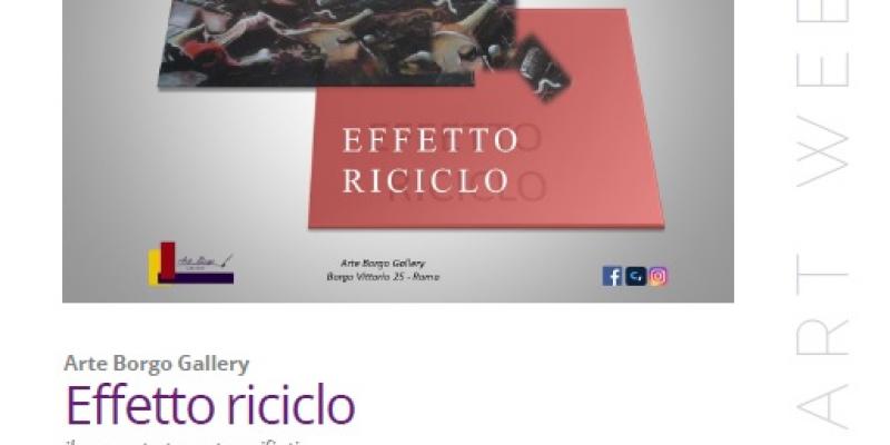 EFFETTO RICICLO - ROMA ART WEEK