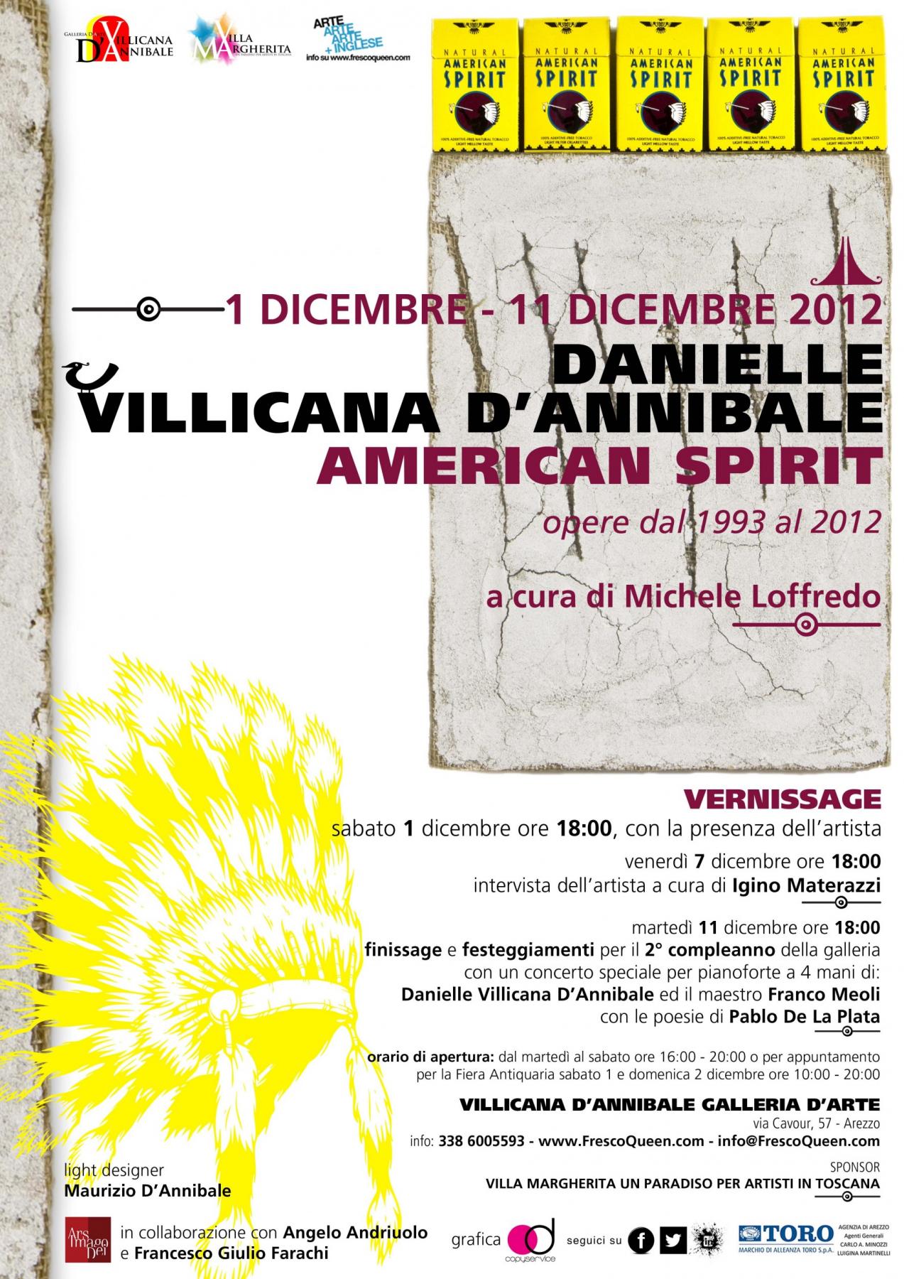 AMERICAN SPIRIT works from 1993 - 2012 -  DANIELLE VILLICANA D'ANNIBALE