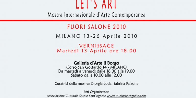 LET’S ART - Fuori Salone 2010 - Milano