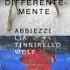 DIFFERENTE-MENTE (per Studi Festival #2)