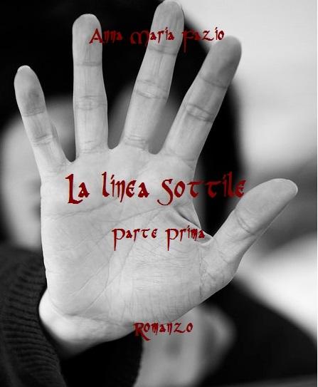 La linea sottile - Romanzo thriller inedito 2015 