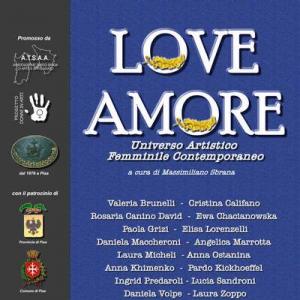 Donne In Arte LOVE/AMORE   PISA marzo 2009