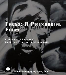 Faces: A Primordial Form