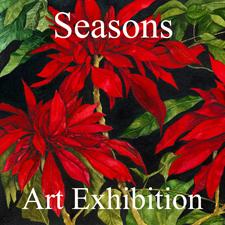 Seasons Art Exhibition Now Online and Ready to View