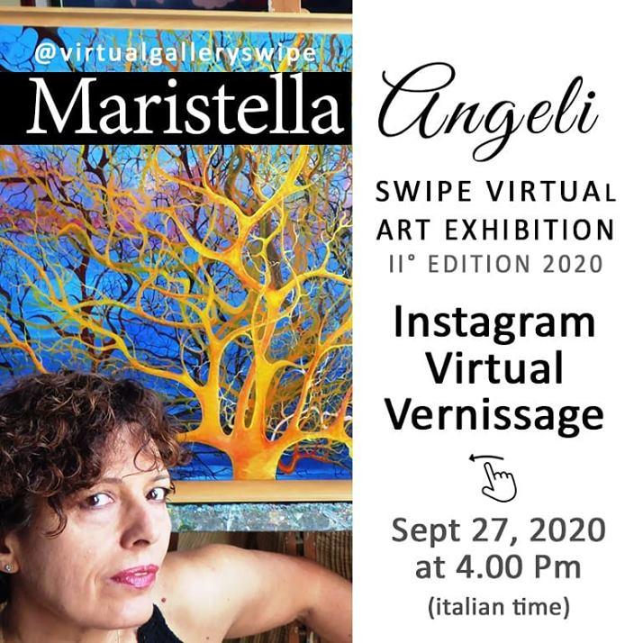 “Maristella Angeli Swipe Virtual Art Exhibition Virtual Vernissage”