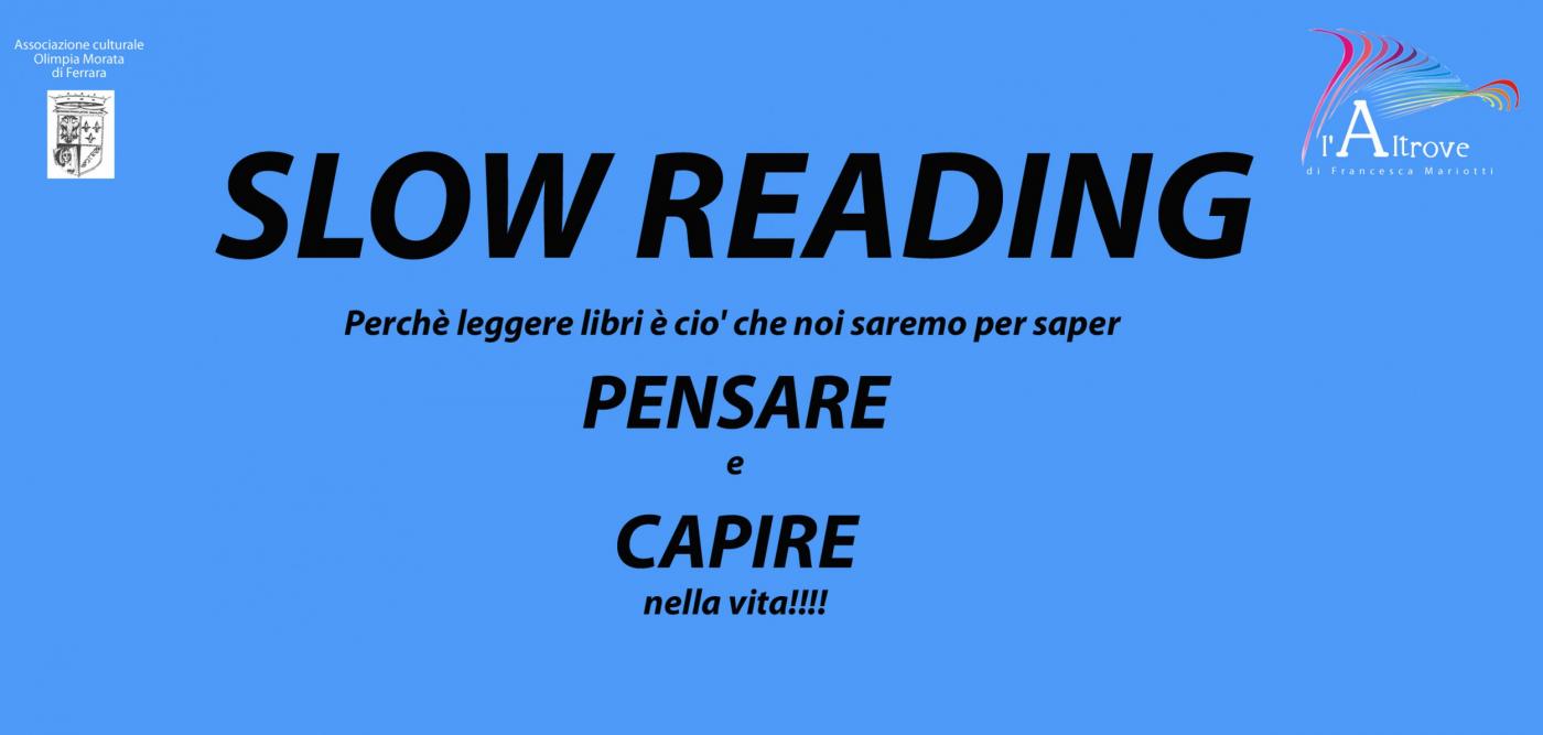 INCONTRI DI SLOW READING