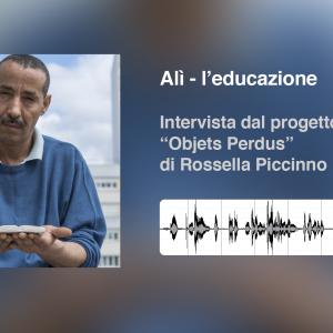 Alì_intervista dal progetto “Objets Perdus” di Rossella Piccinno