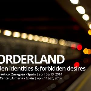 Borderland – Hidden Identities & Forbidden Desires 