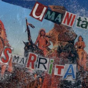 Umanità smarrita (3)