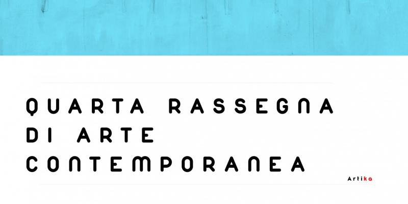 QUARTA RASSEGNA ARTE CONTEMPORANEA