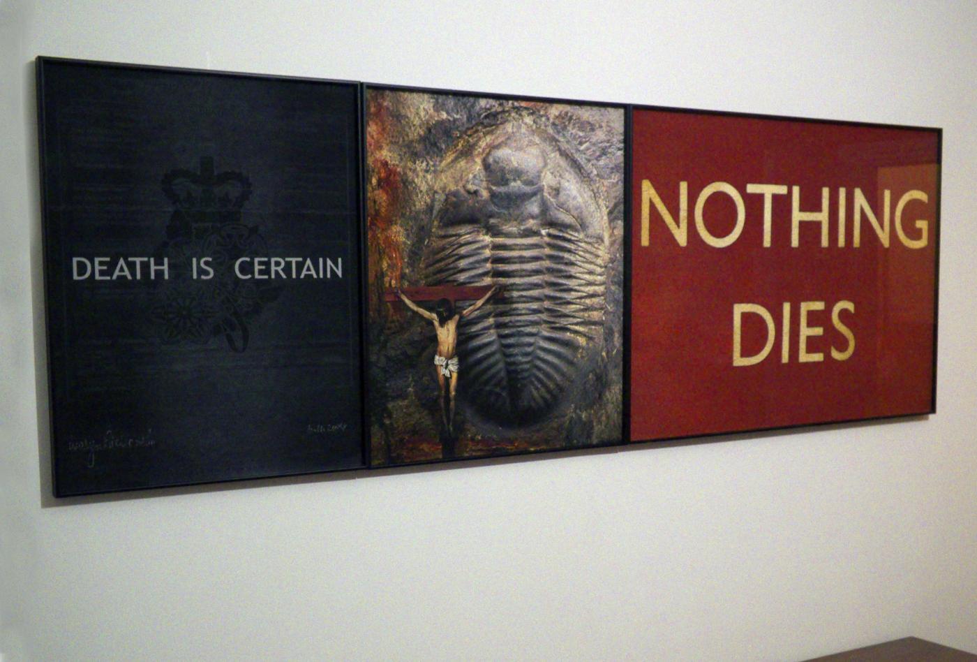 Death is Certain Nothing Dies. An Exhibition